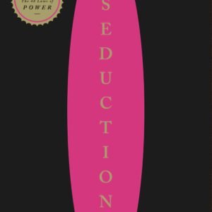 The Art of Seduction