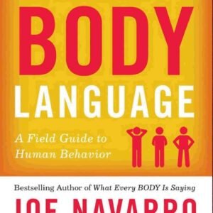 The Dictionary of Body Language