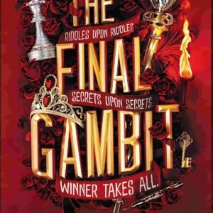The Final Gambit